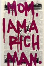 MOM, I AM A RICH MAN