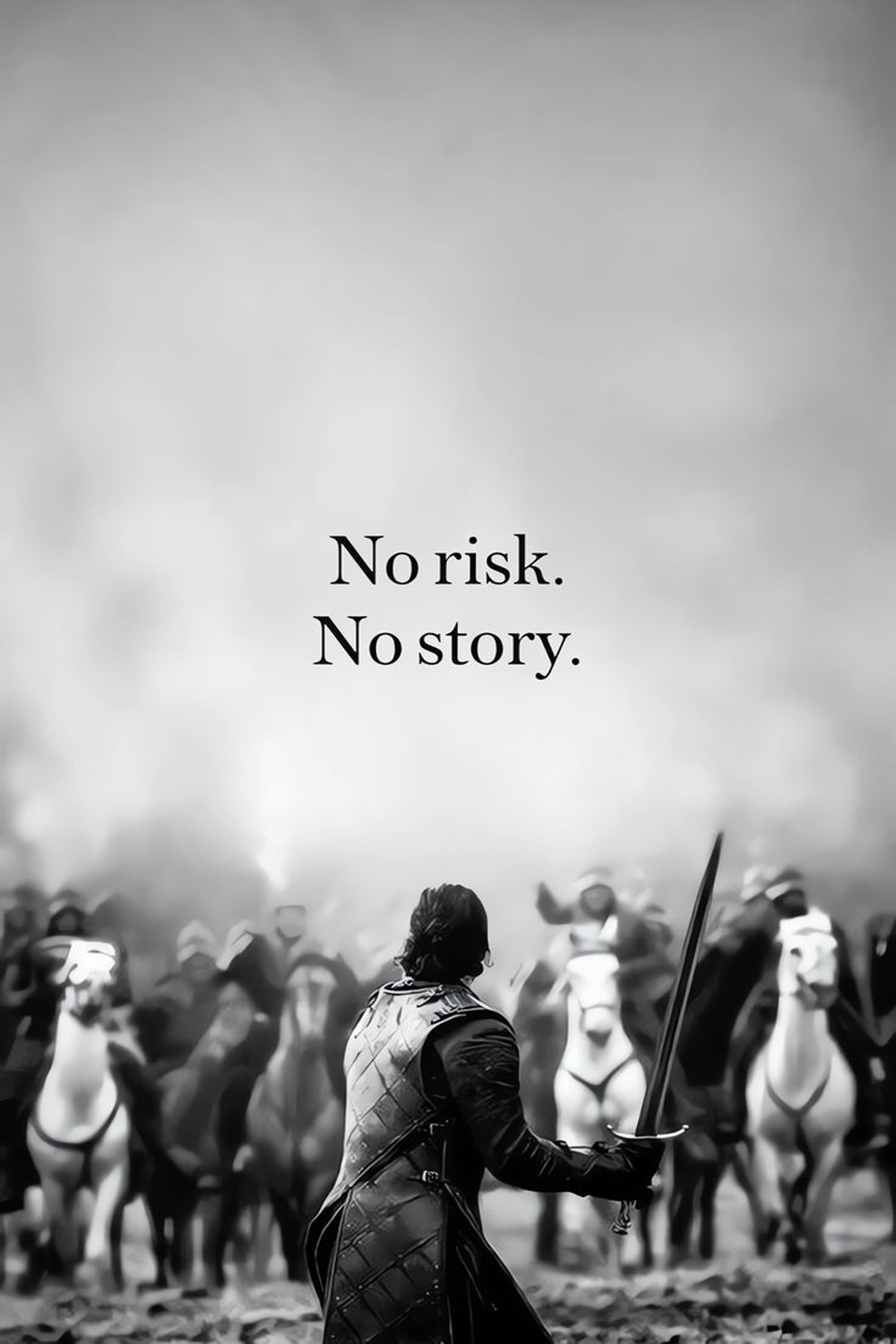 No risk No story.